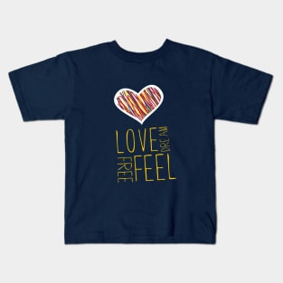 Feeling heart Kids T-Shirt